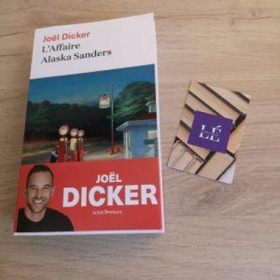 L'affaire Alaska Sanders - Joël DICKER  